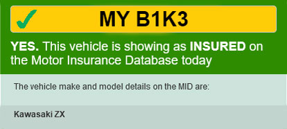 Motorbike insurance check with the Motor Insurers Bureau - positive result